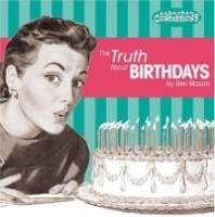 The Truth About Birthdays (Suburban Confessions) артикул 626a.