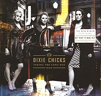 Dixie Chicks Taking The Long Way артикул 10805a.