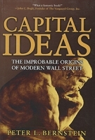 Capital Ideas: The Improbable Origins of Modern Wall Street артикул 10757a.