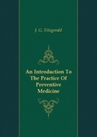 An Introduction To The Practice Of Preventive Medicine артикул 10837a.