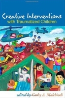 Creative Interventions with Traumatized Children артикул 10912a.