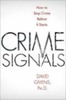 Crime Signals: How to Spot a Criminal Before You Become a Victim артикул 10927a.